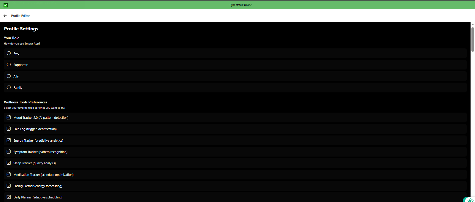 Setup profile step 1: Choose your role (person with disability, supporter, ally, family) and wellness tool preferences - 3mpwrApp personalization