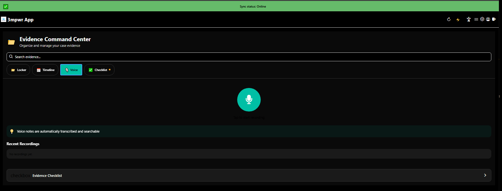 Evidence Command Center voice memo feature for documenting symptoms and incidents - 3mpwrApp accessibility
