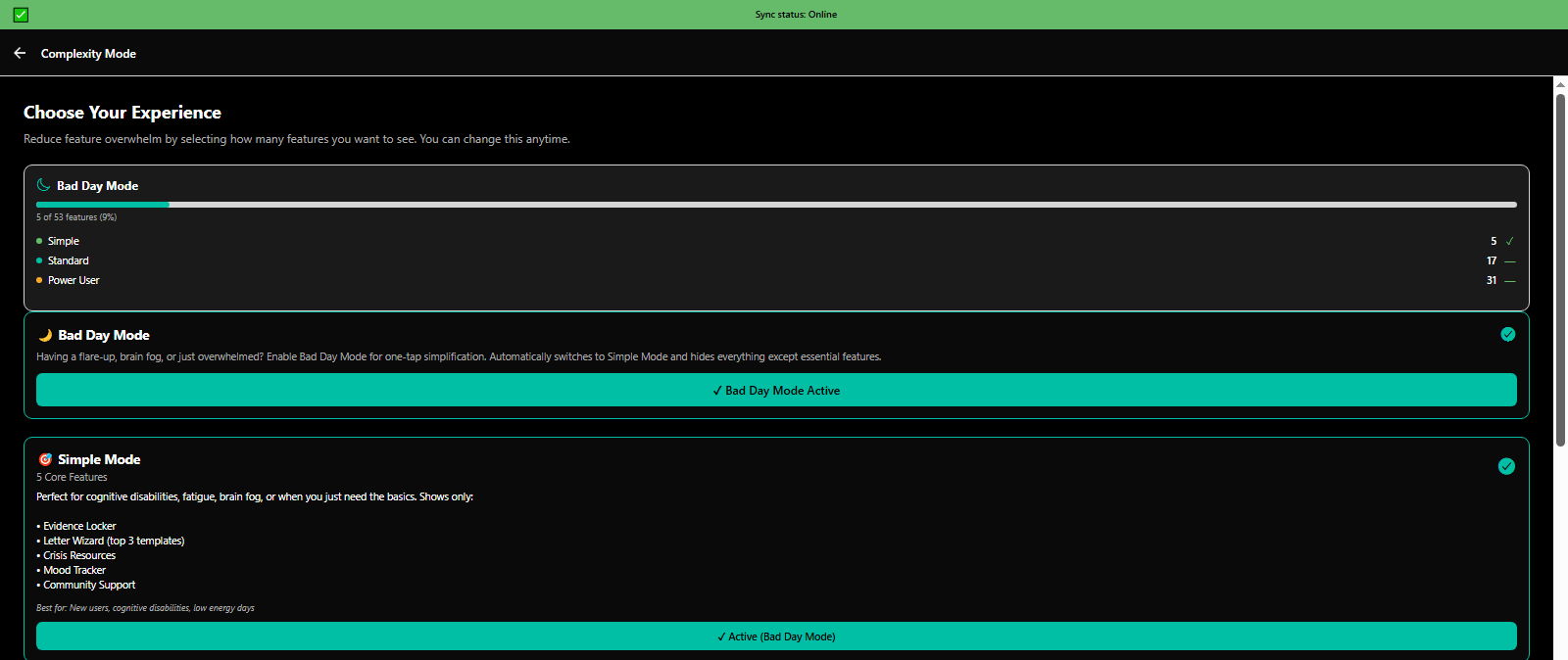 Complexity modes: Bad Day Mode (5features) and Simple Mode (20 features) for cognitive accessibility - 3mpwrApp